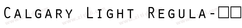 Calgary Light Regula字体转换